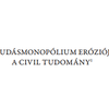image for A tudásmonopólium eróziója: a civil tudomány (Erosion of the knowledge monopoly: citizen science)