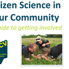 image for Citizen Science in Your Community: A Guide to Getting Involved