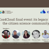 image for Cos4Cloud final project event: its legacy for the citizen science community