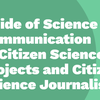 image for Guide of science communication in citizen science projects and citizen science journalism